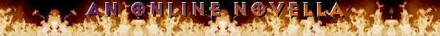 An Online Novella