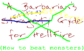 A Barbarian's Strategy Guide for HellFire